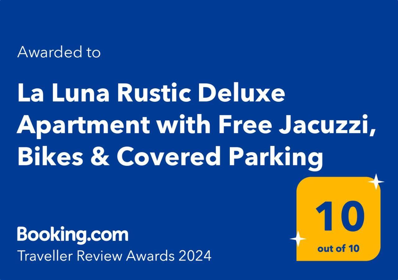 La Luna Rustic Deluxe Apartment With Free Jacuzzi, Bikes & Covered Parking Nasice Экстерьер фото